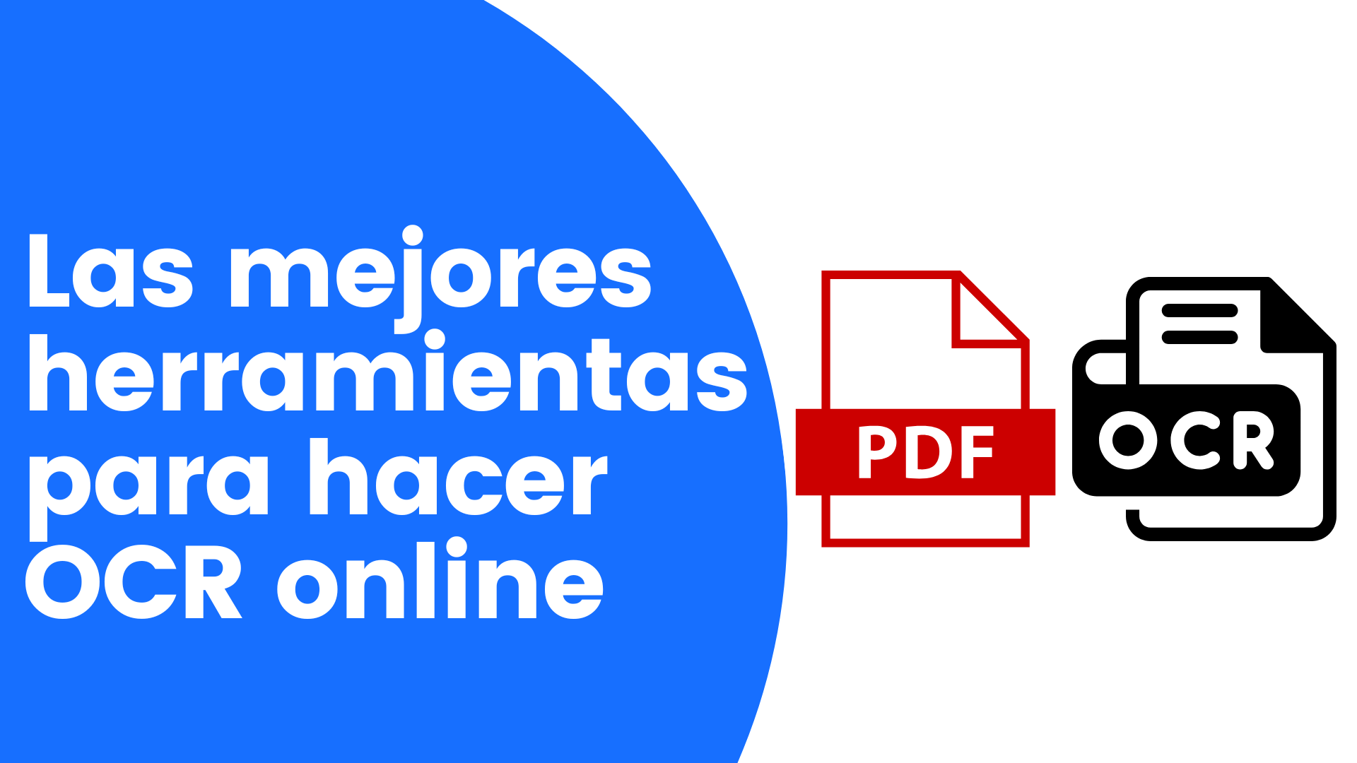 ¿OCR online? Las mejores herramientas para hacer OCR en línea gratis