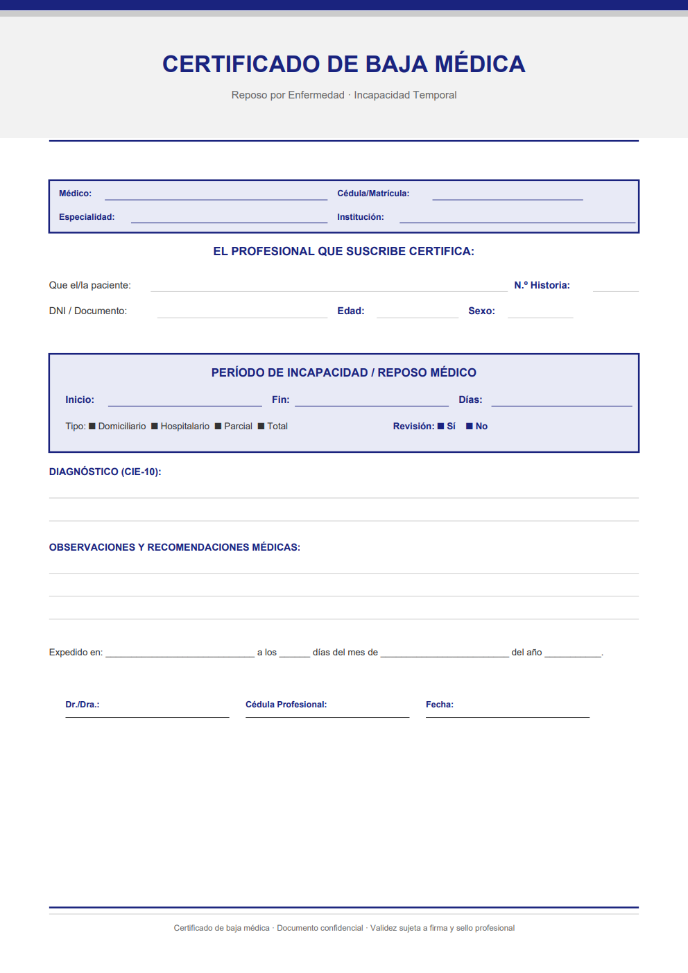 Certificado de baja médica e incapacidad temporal — caja de período de reposo destacada en azul marino con opciones de tipo domiciliario, hospitalario y parcial
