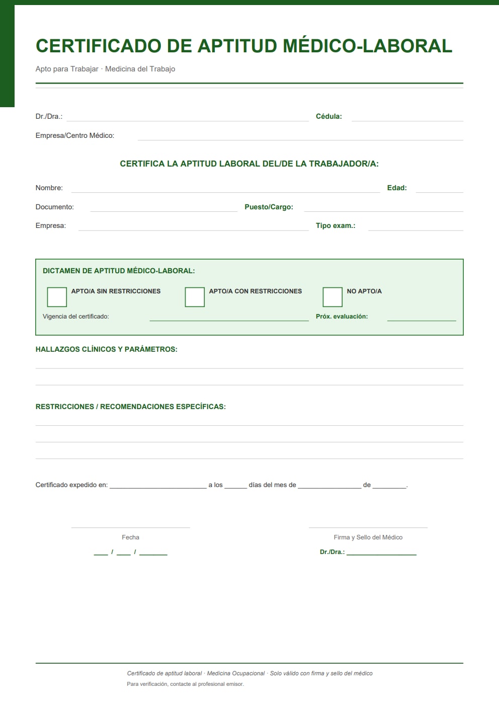 Certificado médico de aptitud laboral con dictamen y vigencia — diseño verde con opciones de apto con restricciones y próxima evaluación