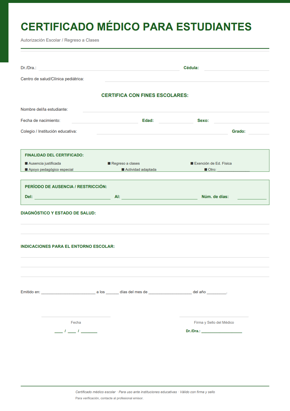 Certificado médico para estudiantes con autorización de regreso a clases — diseño verde con campo de institución educativa y grado escolar