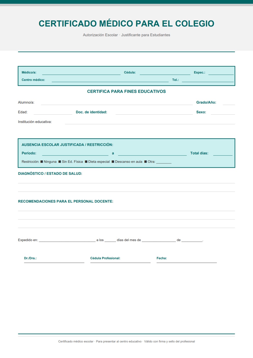 Justificante médico escolar con recomendaciones para docentes — diseño teal con sección de restricciones (dieta, descanso en aula, sin Ed. Física)