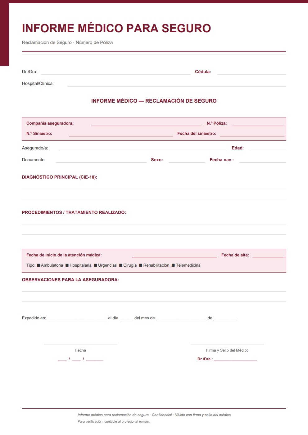 Informe médico para seguro con número de póliza y siniestro — diseño burdeos con tipo de atención y observaciones para la aseguradora