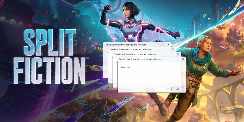 Cómo solucionar el Fatal Error de Split Fiction en Windows [2025]