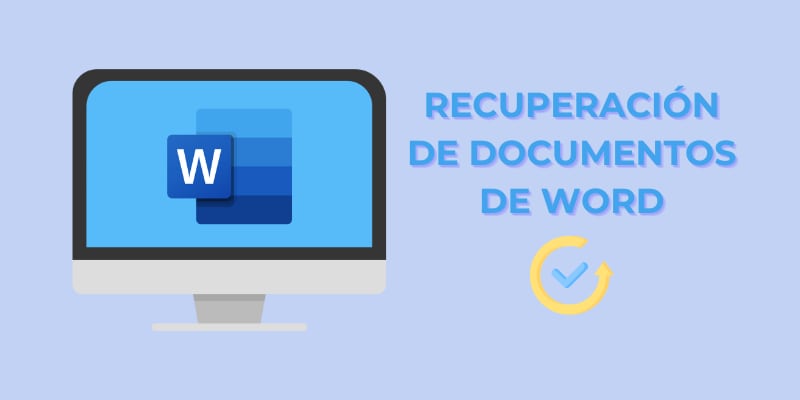 7 Métodos: Cómo Recuperar Word No Guardado