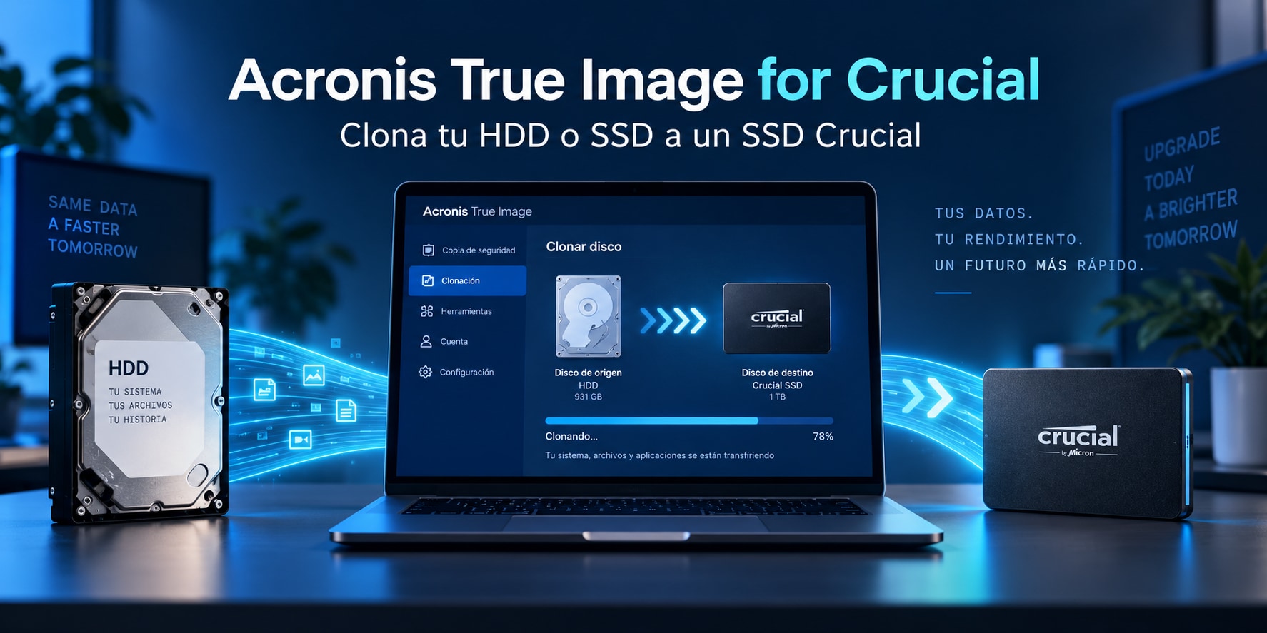 Acronis True Image for Crucial: cómo clonar un HDD o SSD a un SSD Crucial