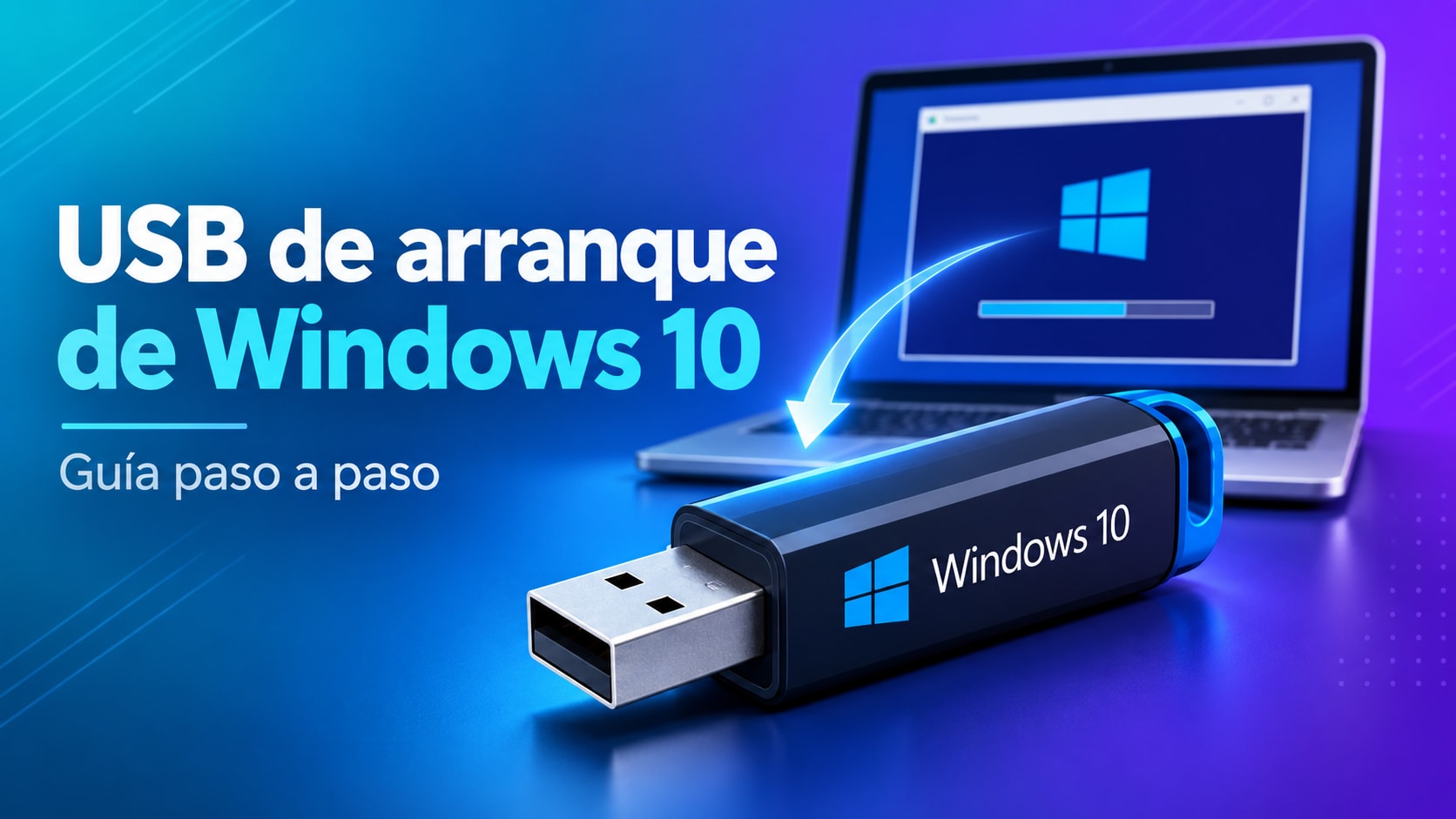 Cómo crear un USB de arranque de Windows 10: 3 métodos actualizados